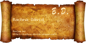 Bachna Dávid névjegykártya
